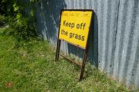 'KEEP OFF THE GRASS' ROAD SIGN - 2