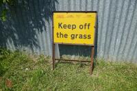 'KEEP OFF THE GRASS' ROAD SIGN - 4