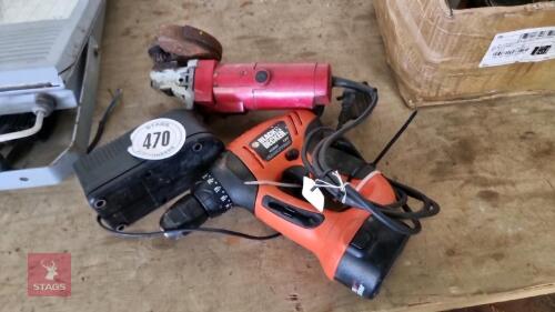 ANGLE GRINDER, B+D DRILL & CHARGER