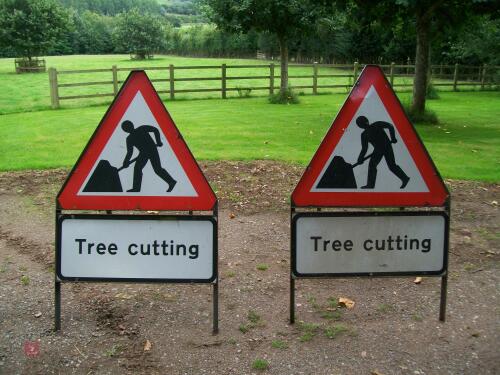 2 WORK SIGNS- TREE CUTTING