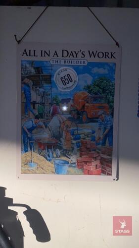 "ALL IN A DAY WORK" SIGN All items must be collected from the sale site within 2 weeks of the sale closing otherwise items will be disposed off at the purchasers loss (purchasers will still be liable for outstanding invoices). The sale site will be open 